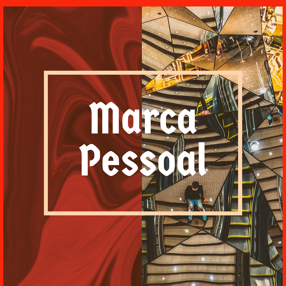 MARCA PESSOAL - 12 DICAS PARA CONSTRUIR A SUA MARCA PESSOAL - Portal ...
