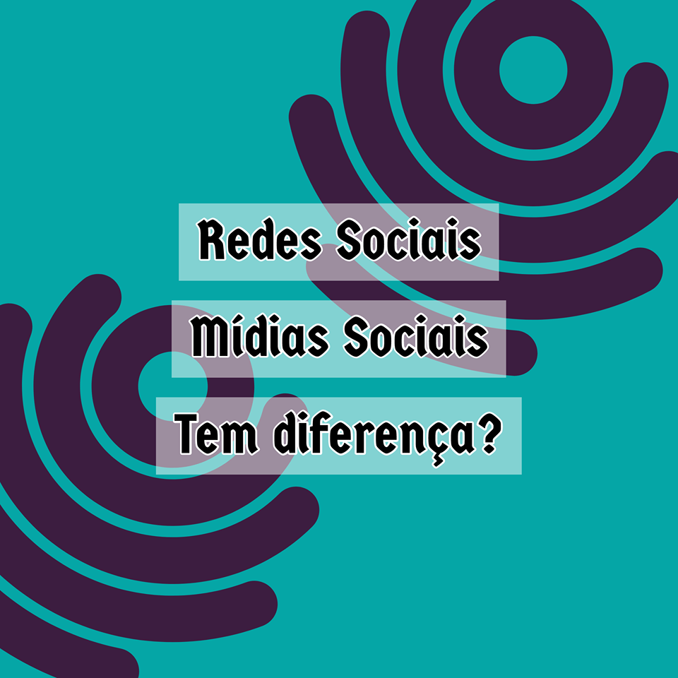 Redes Sociais E Mídias Sociais - Tem Diferença? - Portal Construindo Marcas