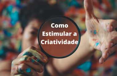 Como Estimular a Criatividade