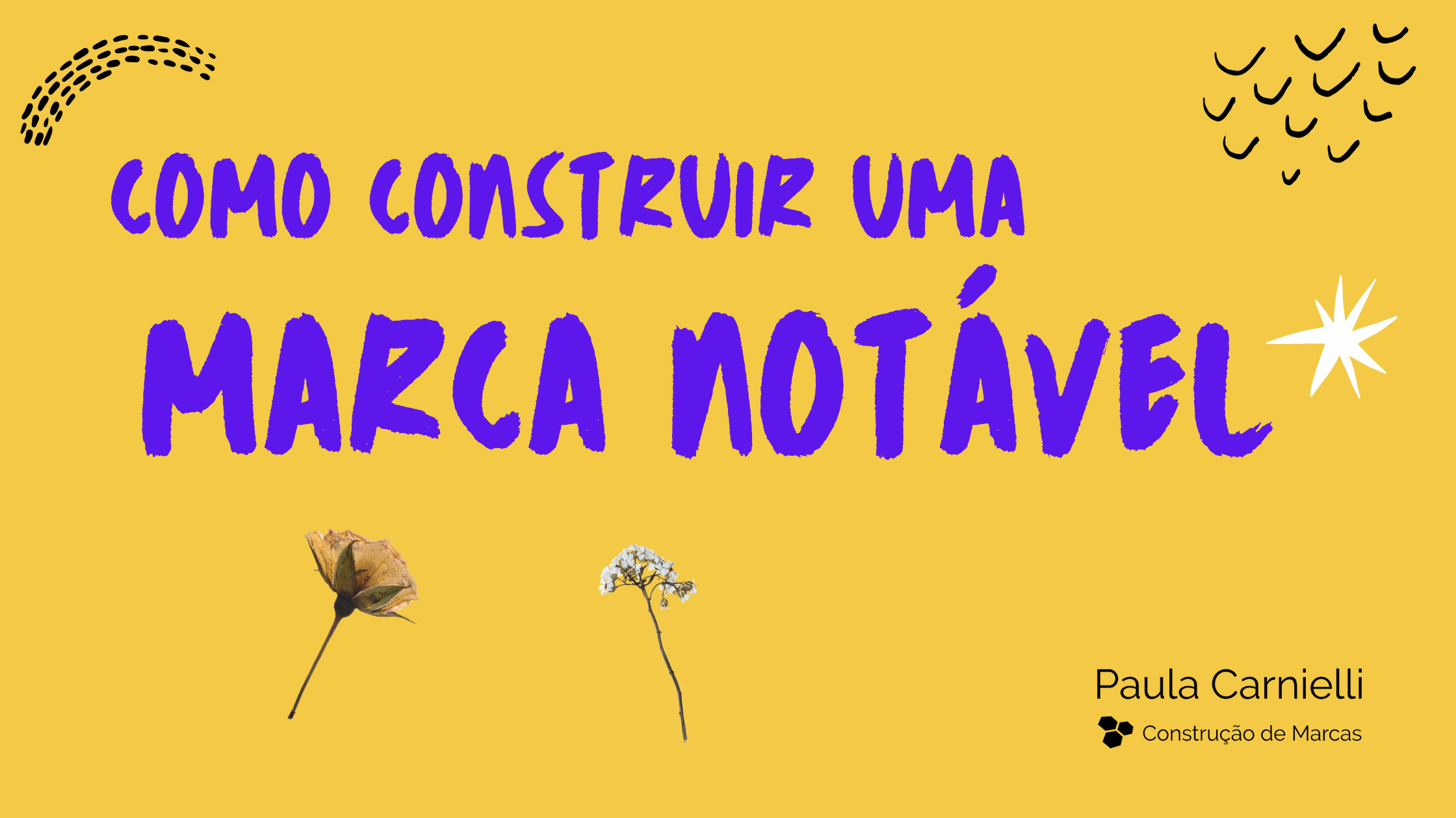 Como construir uma marca notável