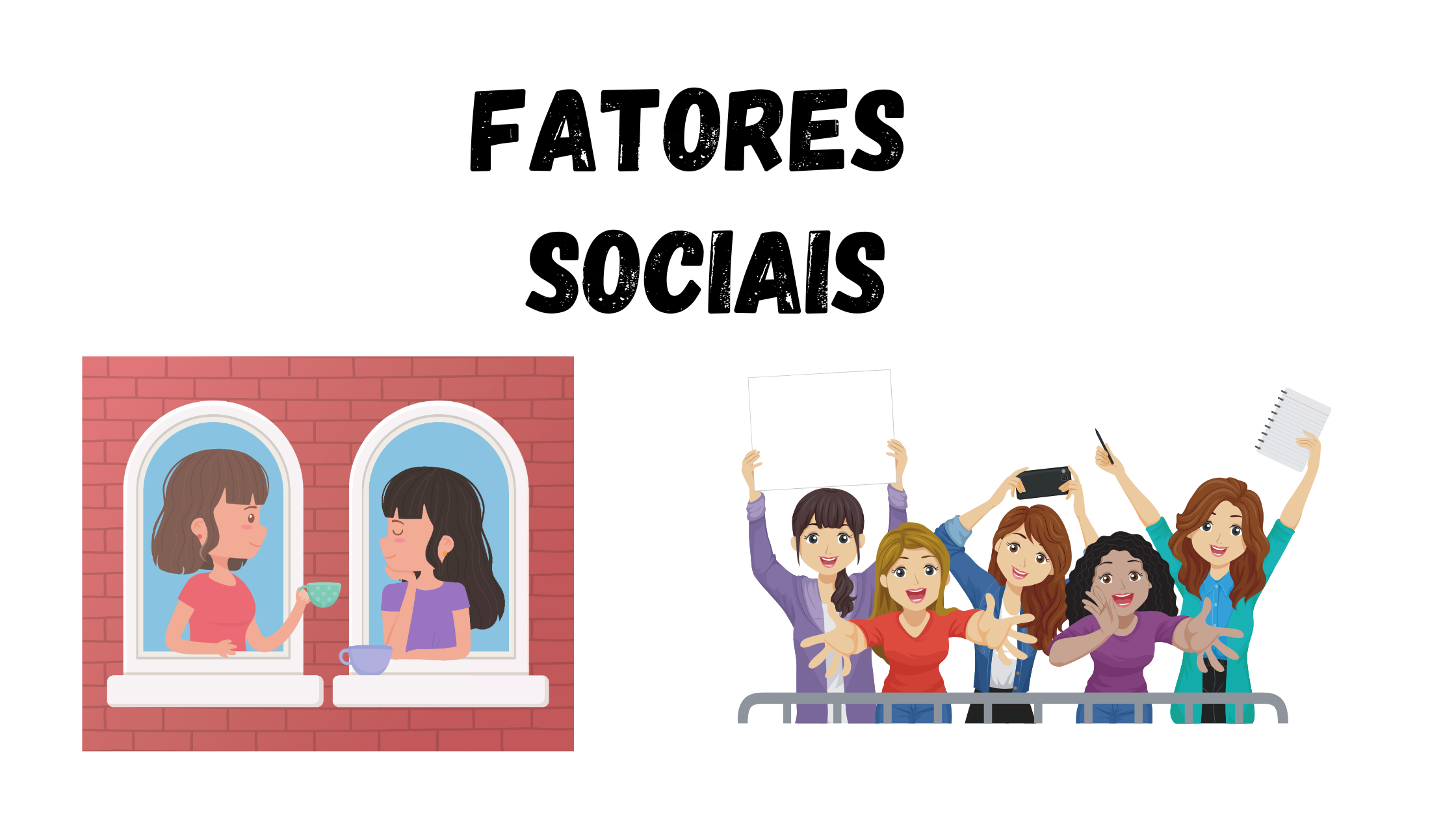 fatores sociais